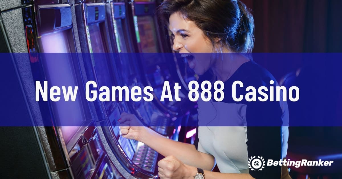 Нови игри во 888 казино
