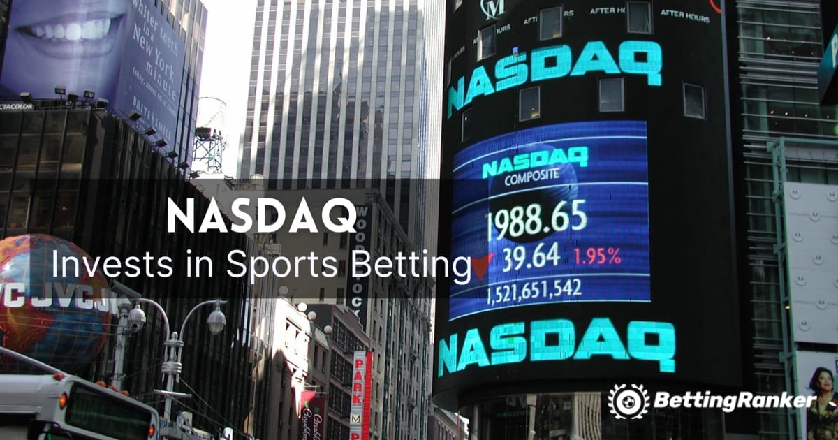 NASDAQ инвестира во спортско обложување