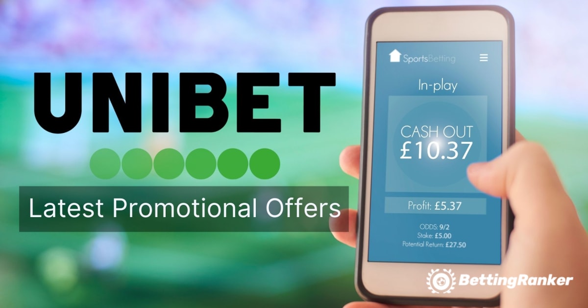 Најновите промотивни понуди на Unibet
